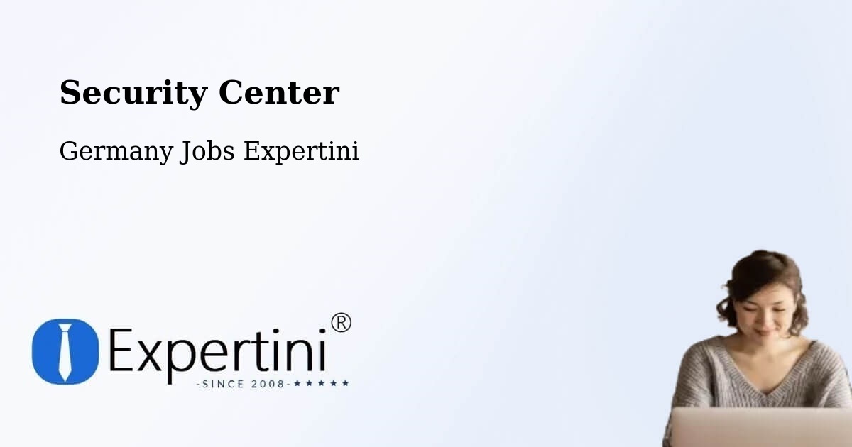 Security & Compliance – Altlussheim - Germany Jobs Expertini